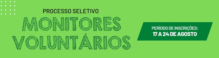 Banner - Monitoria Voluntária 2026-2 - até 24/8